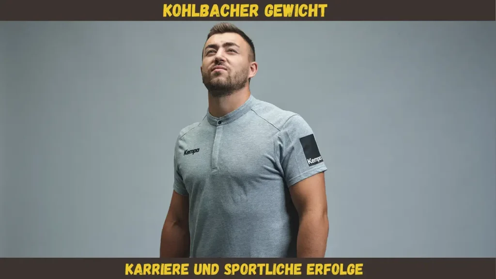 kohlbacher gewicht Karriere und sportliche Erfolge