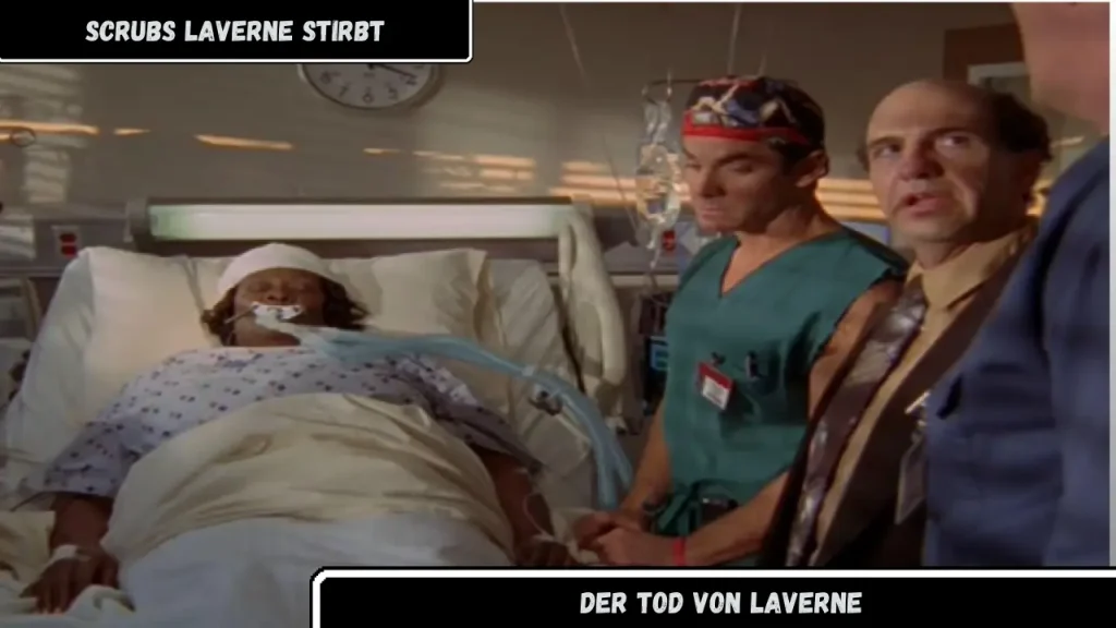 scrubs laverne stirbt Der Tod von Laverne