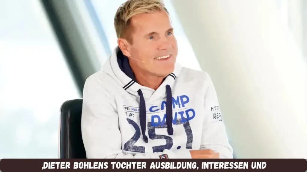 „Dieter Bohlens Tochter Ausbildung, Interessen und Persönlichkeit
