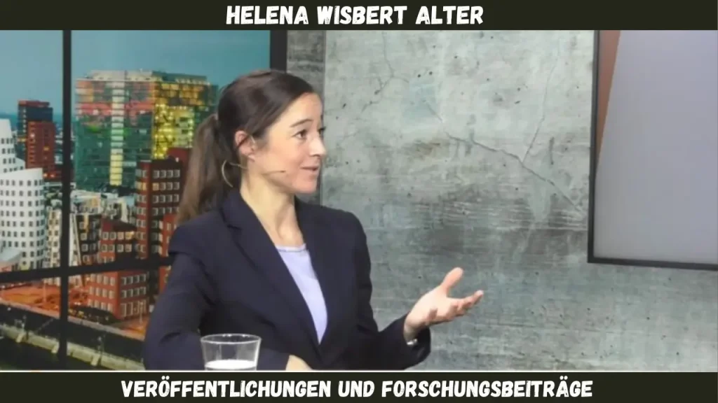 helena wisbert alter Veröffentlichungen und Forschungsbeiträge