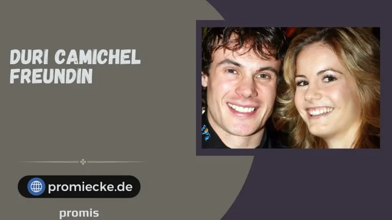 „Duri Camichel Freundin