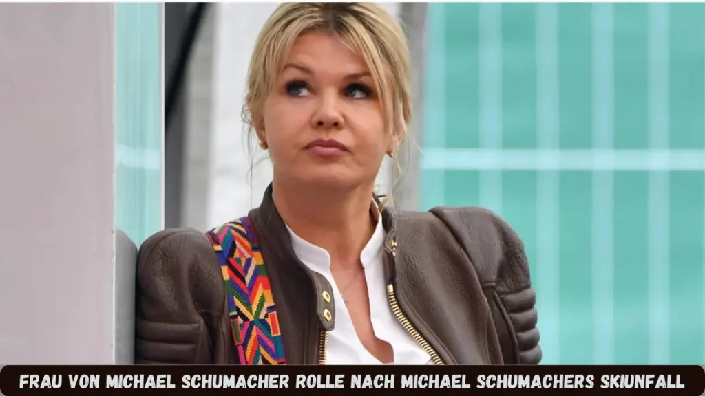 frau von michael schumacher Rolle nach Michael Schumachers Skiunfall