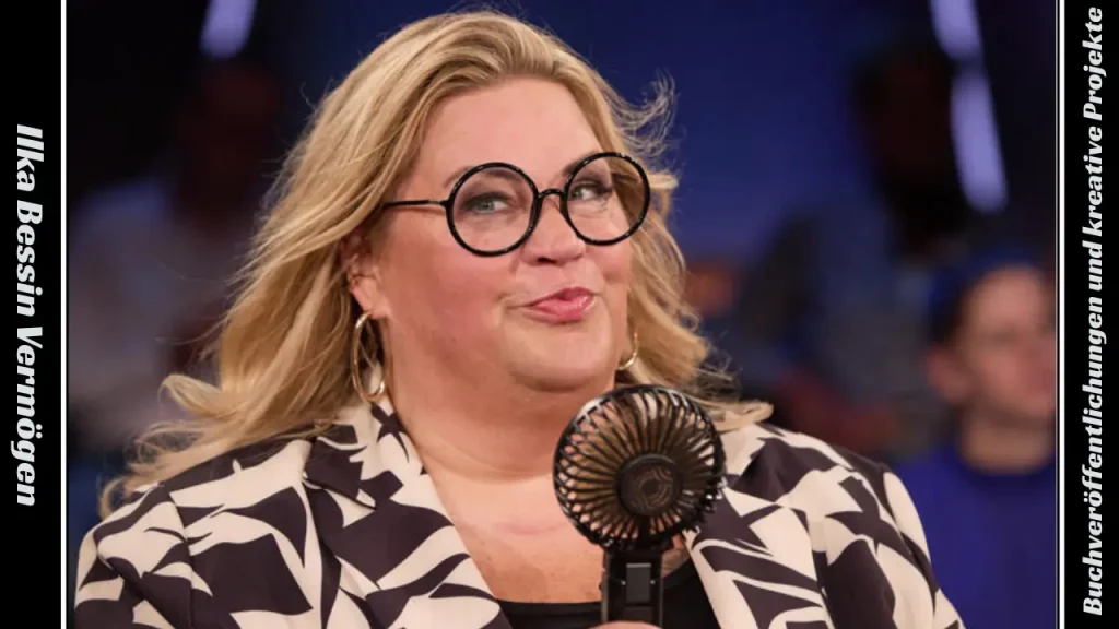 Ilka Bessin Vermögen Buchveröffentlichungen und kreative Projekte