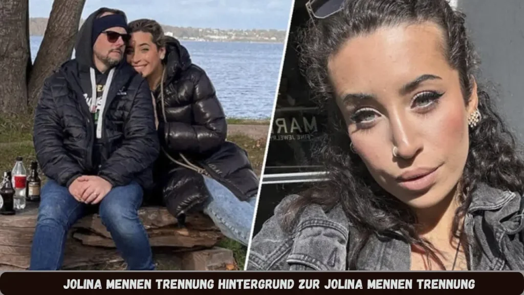 Jolina Mennen Trennung Hintergrund zur Jolina Mennen Trennung