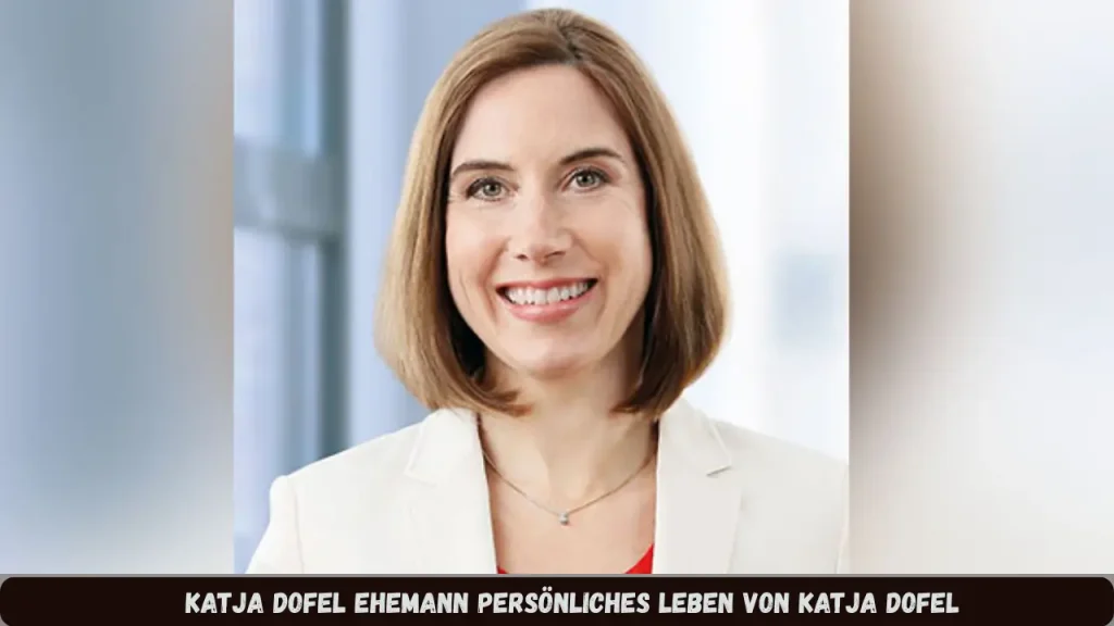 Katja Dofel Ehemann Persönliches Leben von Katja Dofel