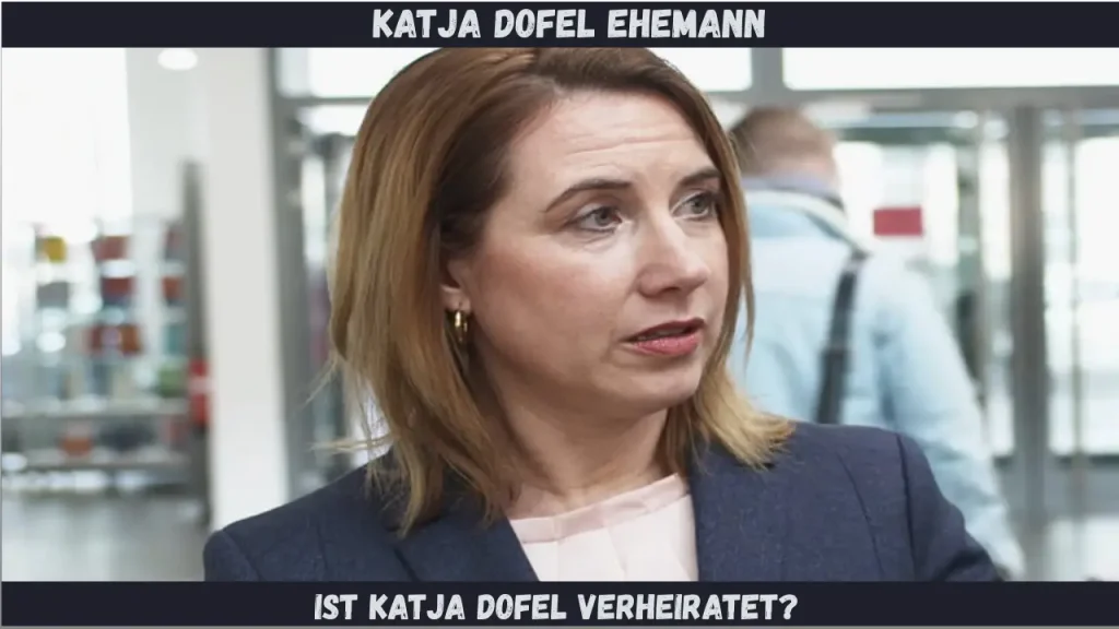 Katja Dofel Ehemann Ist Katja Dofel verheiratet?