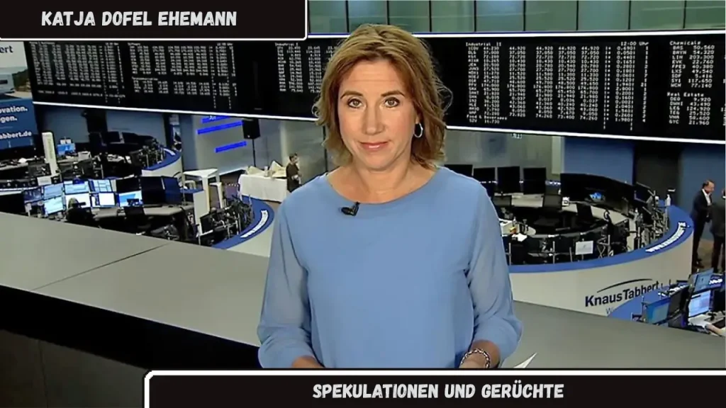 Katja Dofel Ehemann Spekulationen und Gerüchte