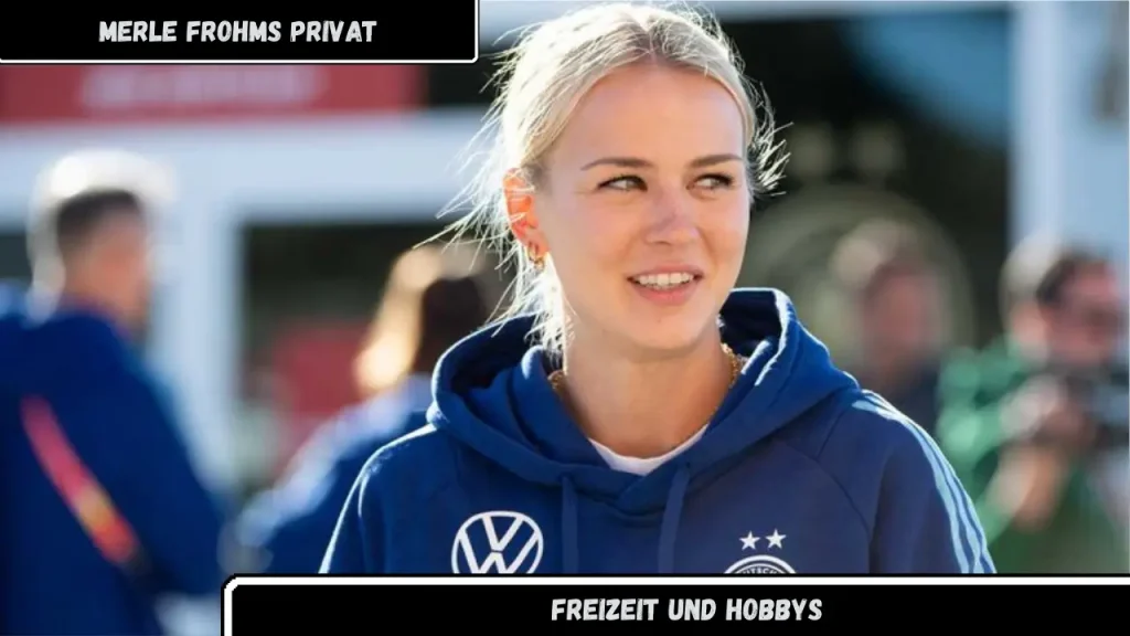 Merle Frohms privat Freizeit und Hobbys