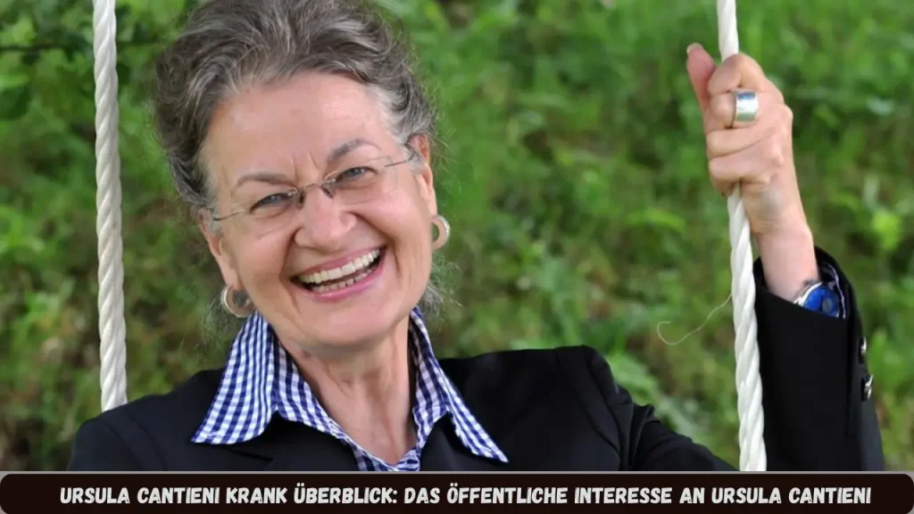 Ursula Cantieni krank Überblick: Das öffentliche Interesse an Ursula Cantieni