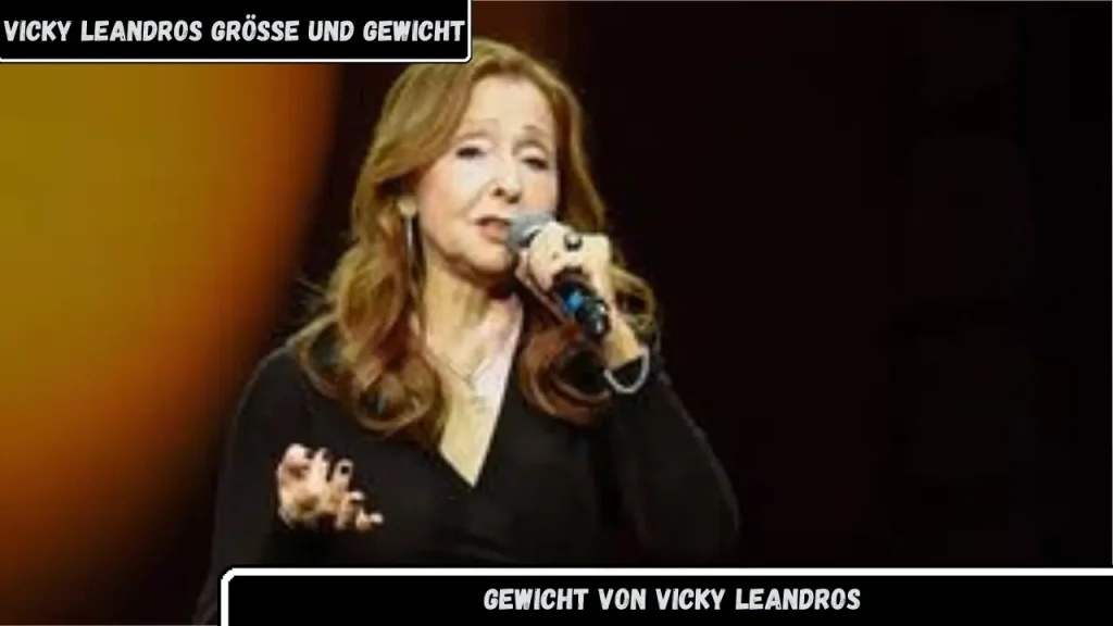 vicky leandros größe und gewicht Gewicht von Vicky Leandros